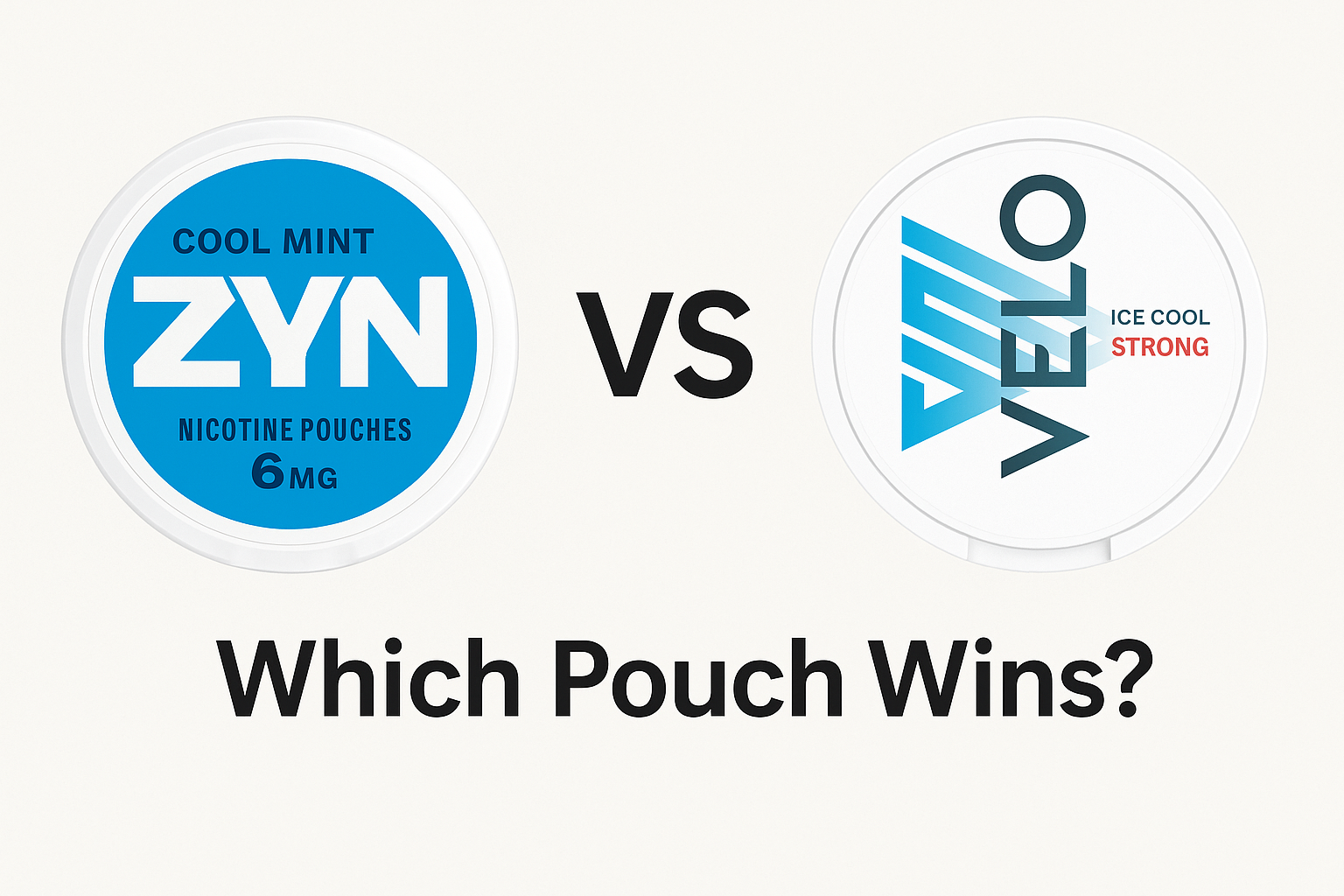 ZYN vs VELO: Compare flavors, strength & comfort. Find out which nicotine pouch is right for you in this 2025 guide 